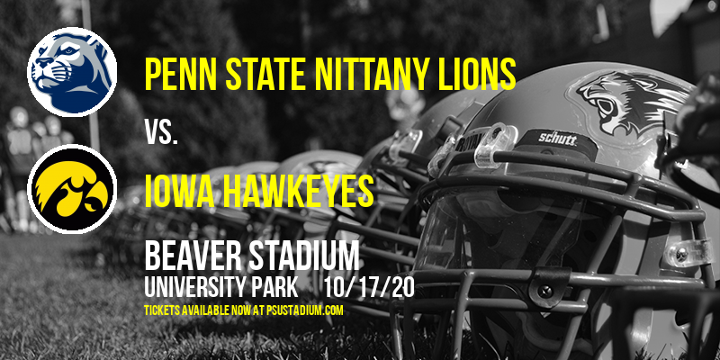 Penn State Nittany Lions vs. Iowa Hawkeyes at Beaver Stadium