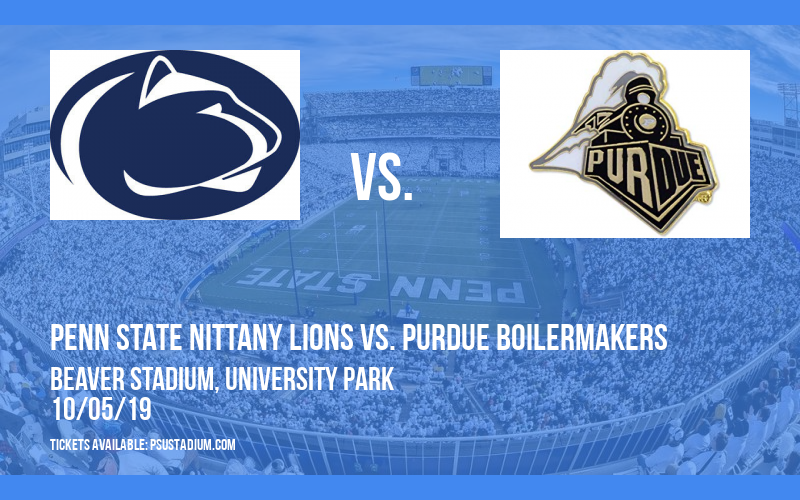 Penn State Nittany Lions vs. Purdue Boilermakers at Beaver Stadium
