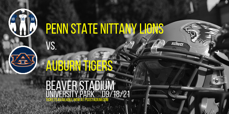 Penn State Nittany Lions vs. Auburn Tigers at Beaver Stadium