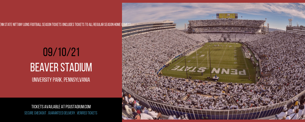 2021 Penn State Nittany Lions Football Season Tickets (Includes Tickets To All Regular Season Home Games) at Beaver Stadium