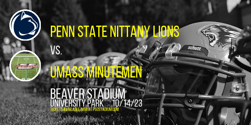 Penn State Nittany Lions vs. UMass Minutemen at Beaver Stadium
